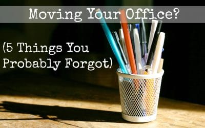 Moving your office? 5 Things You Probably Forgot