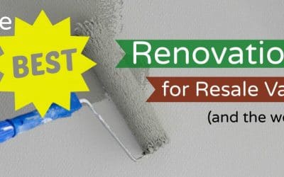 The Best Renovations for Resale Value (and the worst!)