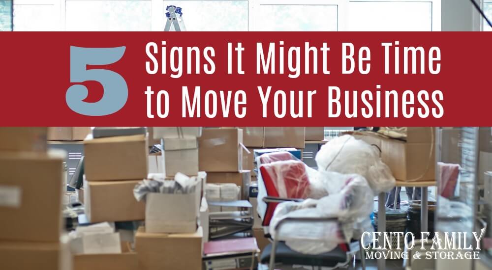 5 Signs It Might Be Time to Move Your Business