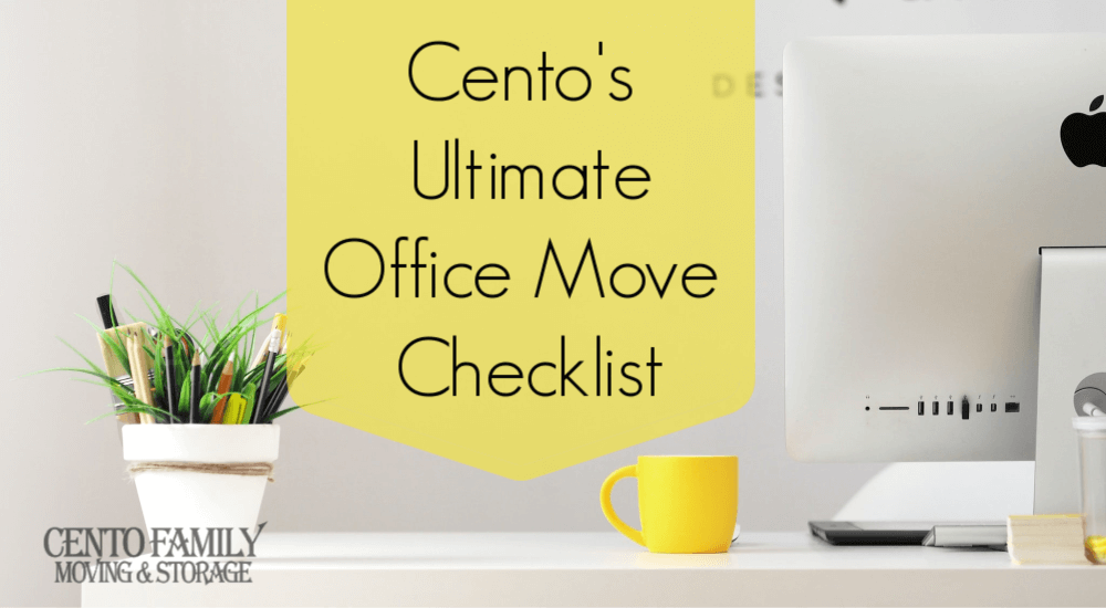 Cento's Ultimate Office Move Checklist